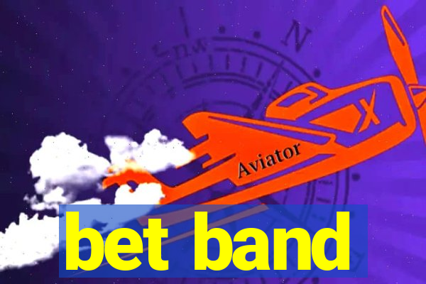 bet band